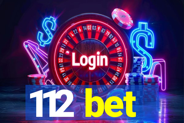 112 bet
